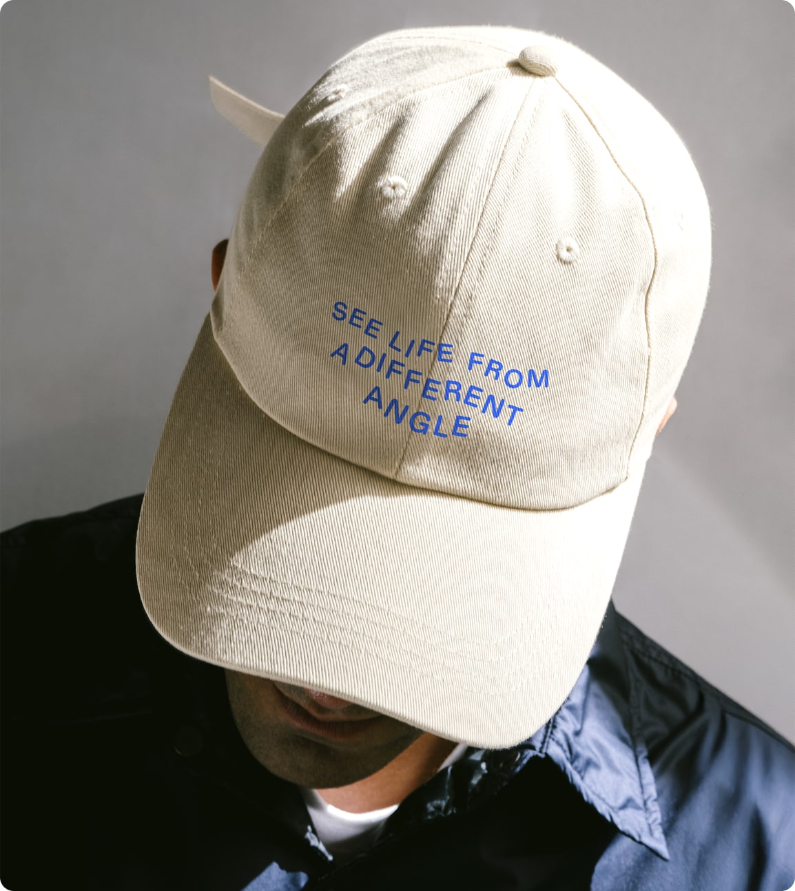 "See life from a different angle" Cap